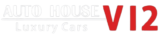 V12 Auto House
